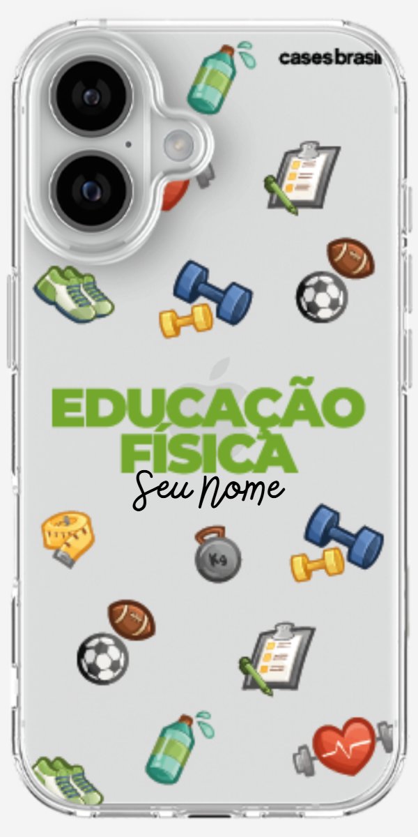 Capinha para celular Educação Física - Profissão Com Nome