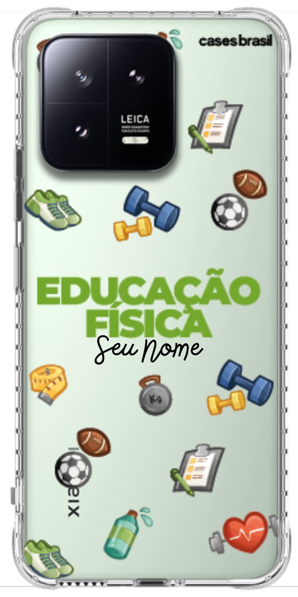 Capinha para celular Educação Física - Profissão Com Nome
