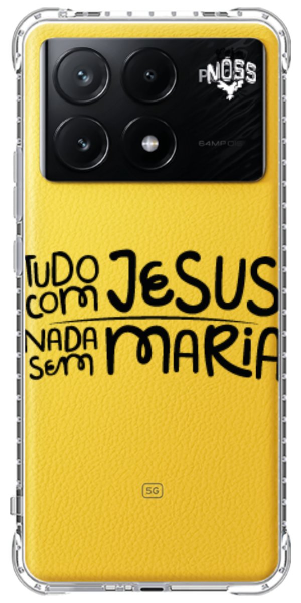 Capinha para Celular Tudo com Jesus Nada sem Maria