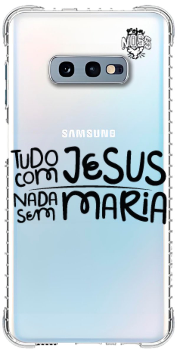 Capinha para Celular Tudo com Jesus Nada sem Maria