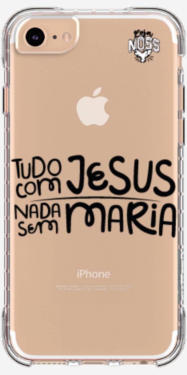Capinha para Celular Tudo com Jesus Nada sem Maria