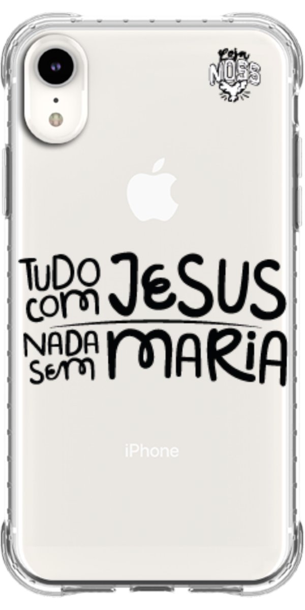 Capinha para Celular Tudo com Jesus Nada sem Maria