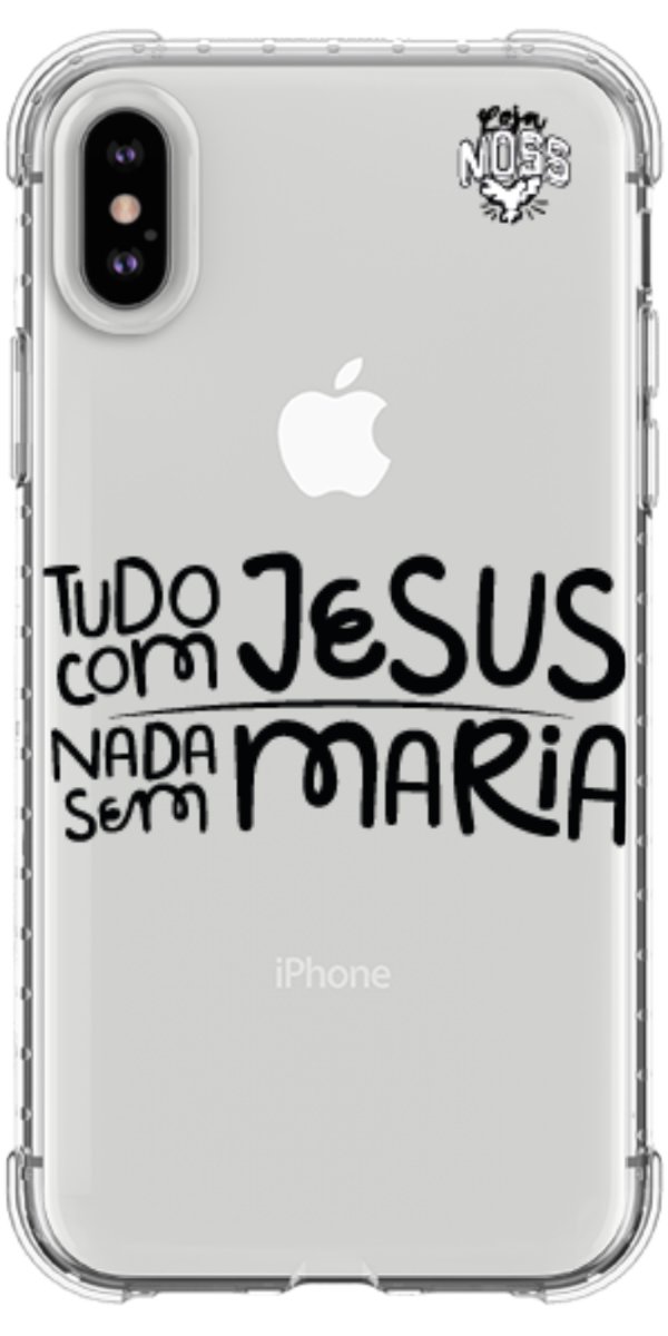 Capinha para Celular Tudo com Jesus Nada sem Maria