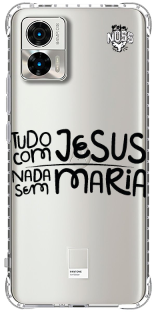 Capinha para Celular Tudo com Jesus Nada sem Maria