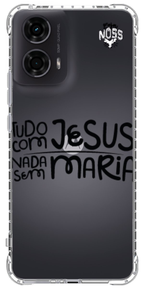 Capinha para Celular Tudo com Jesus Nada sem Maria