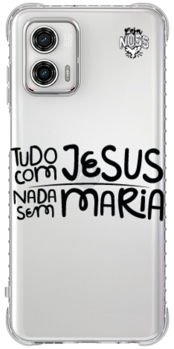Capinha para Celular Tudo com Jesus Nada sem Maria