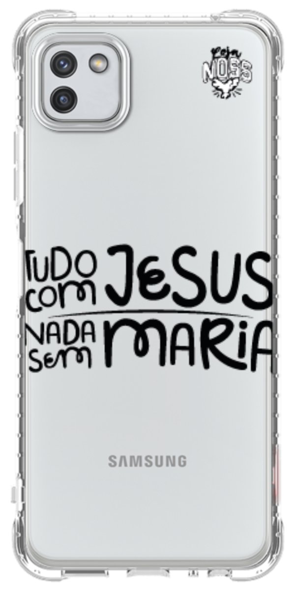 Capinha para Celular Tudo com Jesus Nada sem Maria