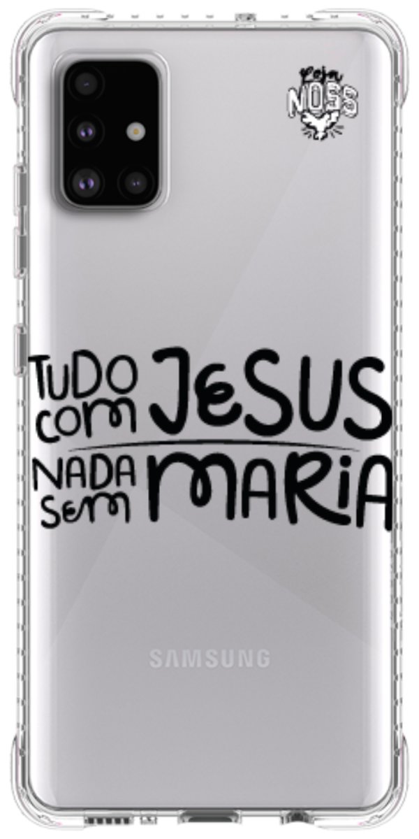 Capinha para Celular Tudo com Jesus Nada sem Maria