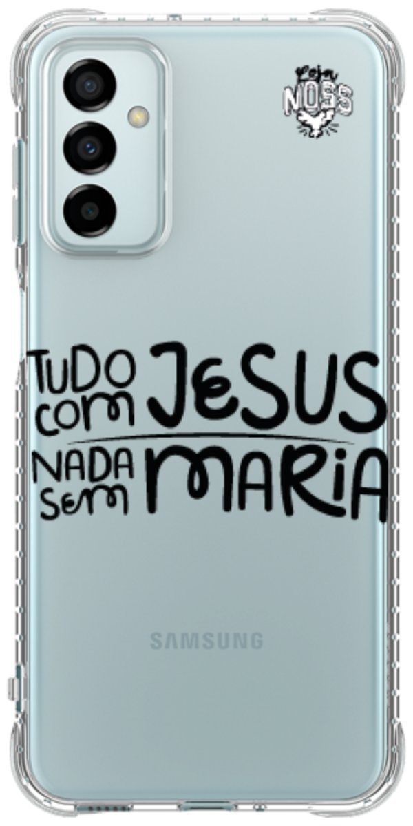 Capinha para Celular Tudo com Jesus Nada sem Maria