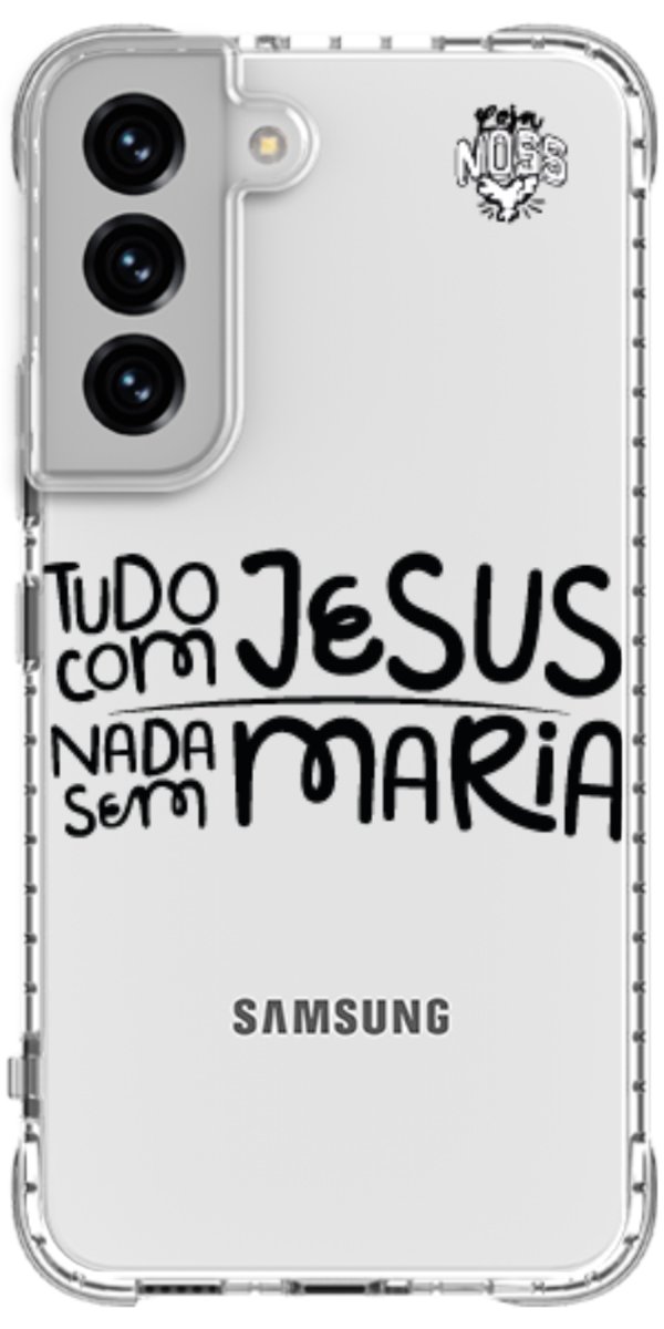 Capinha para Celular Tudo com Jesus Nada sem Maria