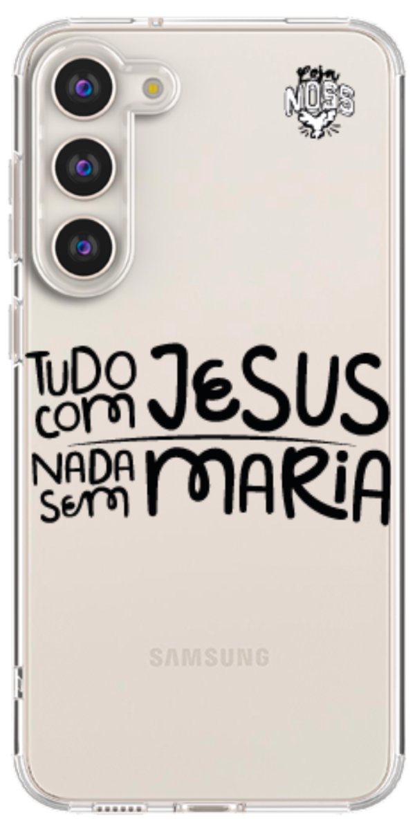 Capinha para Celular Tudo com Jesus Nada sem Maria
